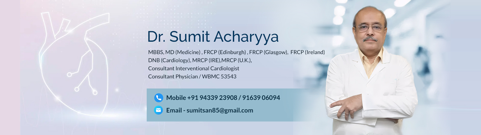 Dr. Sumit Acharyya - Consultant Interventional Cardiologist