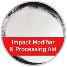 Impact Modifier & Processing Aid